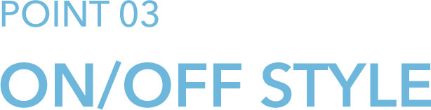 ON/OFF STYLE