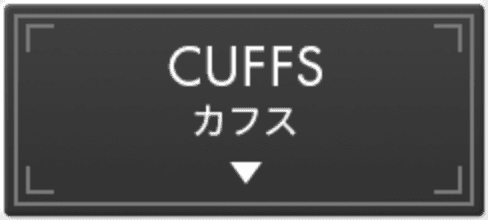 CUFFS カフス